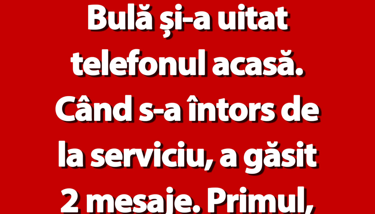 BANC | Bulă și cele două mesaje