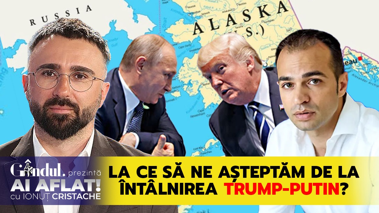 Ștefan Popescu – CE URMEAZĂ ÎN EUROPA DUPĂ ÎNTÂLNIREA TRUMP-PUTIN? | „Ai aflat! Cu Ionuț Cristache”