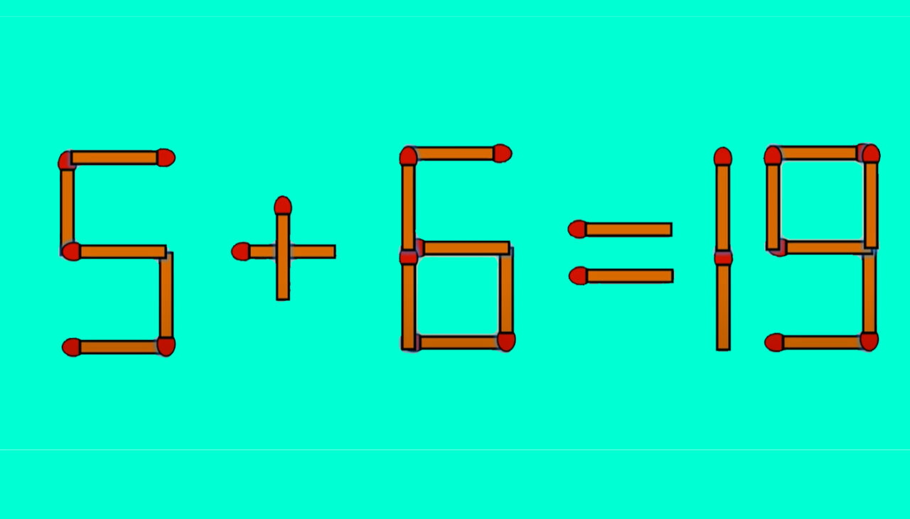TEST IQ | 5 + 6 = 19 este greșit. Pentru a corecta egalitatea, mutați un singur chibrit