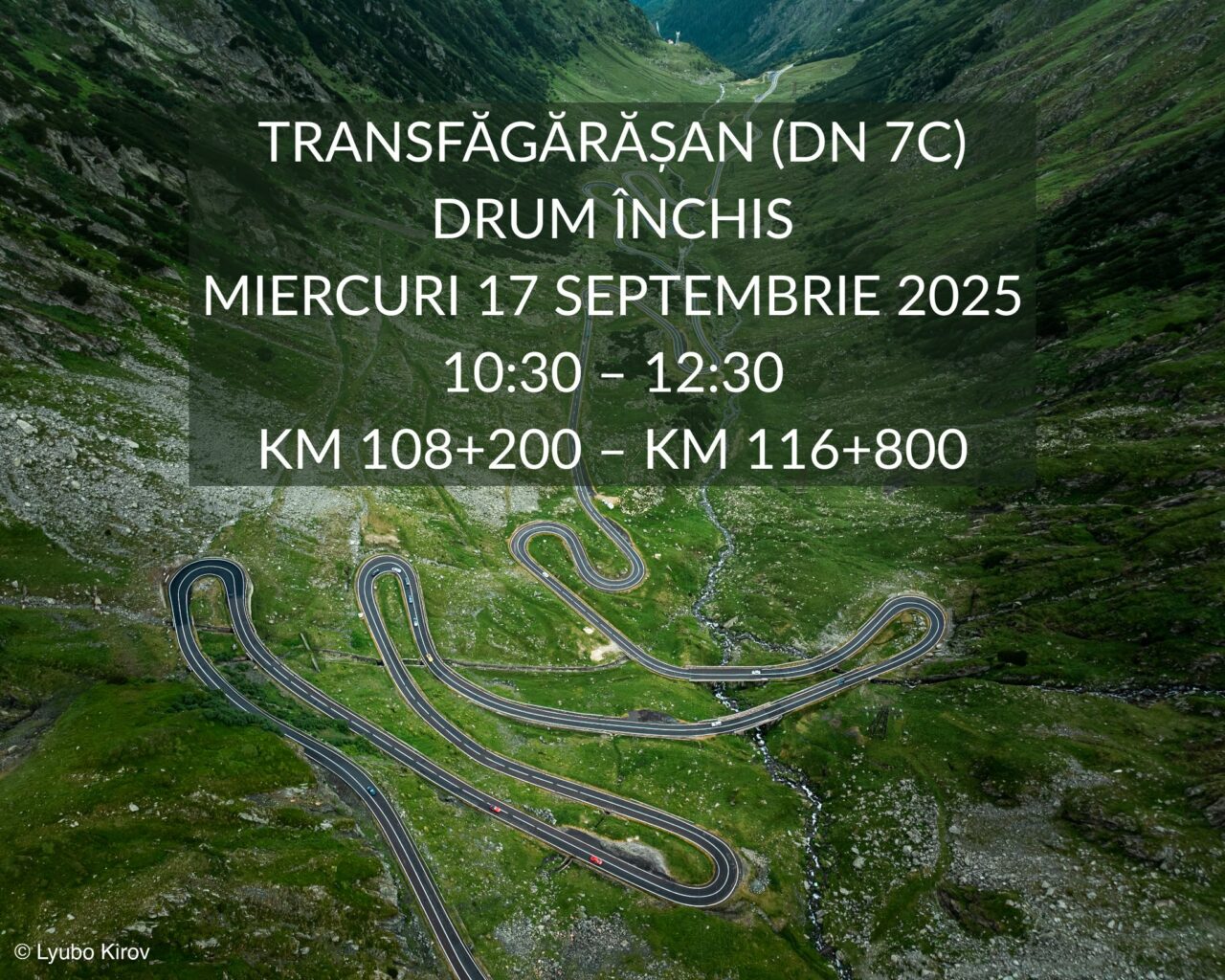 Drumul Național Transfăgărășan se închide miercuri, 17 septembrie 2025, între orele 10:30 și 12:30