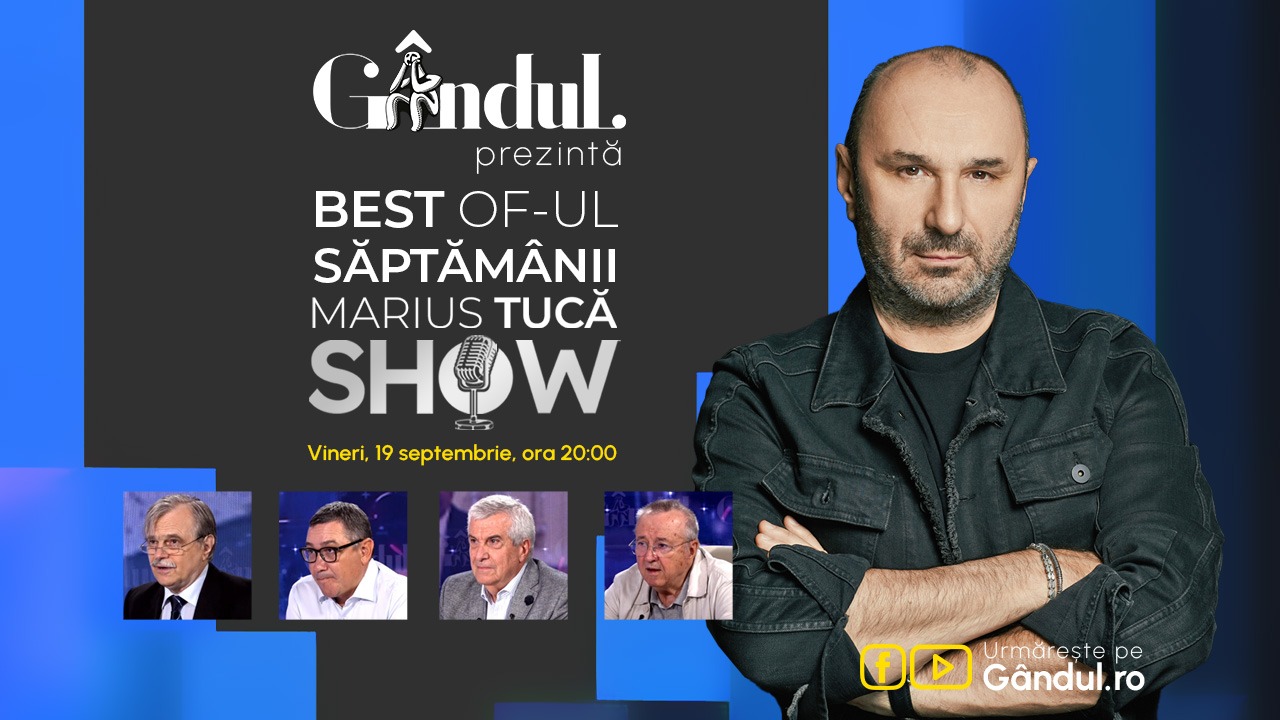 Gândul prezintă BEST OF „Marius Tucă Show” – vineri, 19 septembrie, de la ora 20.00