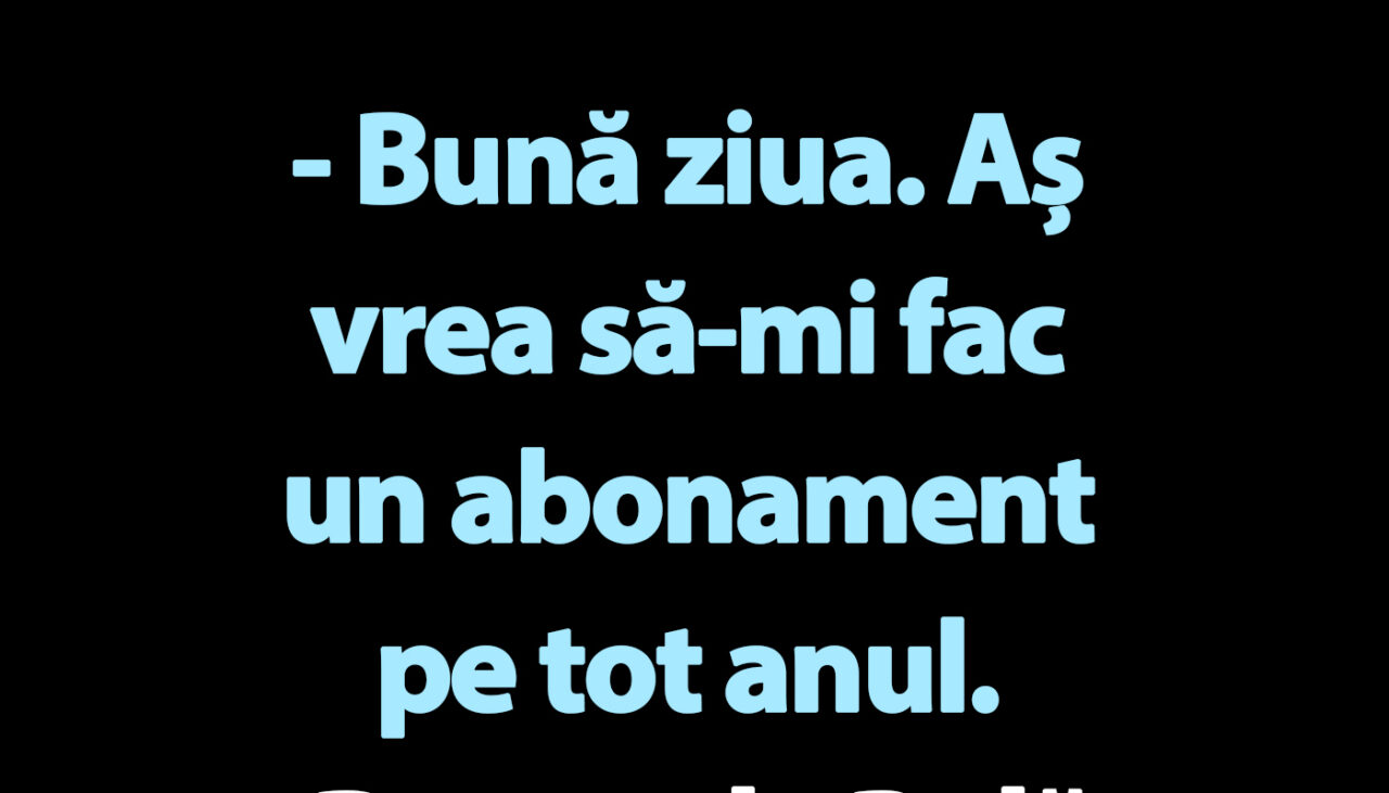 BANC | Bulă și abonamentul pe tot anul