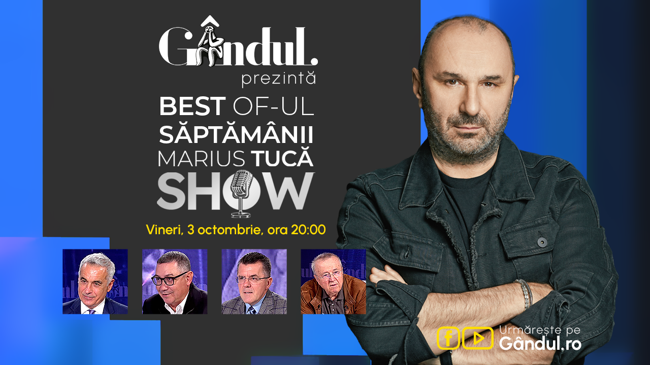Gândul prezintă Best of Marius Tucă Show – vineri, 3 octombrie, de la ora 20.00