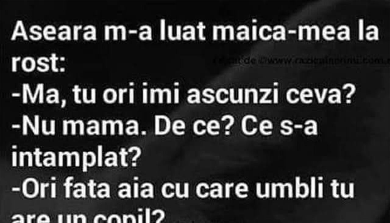 Bancul de joi | „Tu ori îmi ascunzi ceva?”