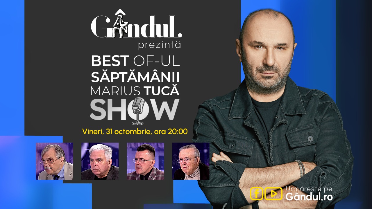 Gândul prezintă BEST OF „Marius Tucă Show” – vineri, 31 octombrie, de la ora 20.00
