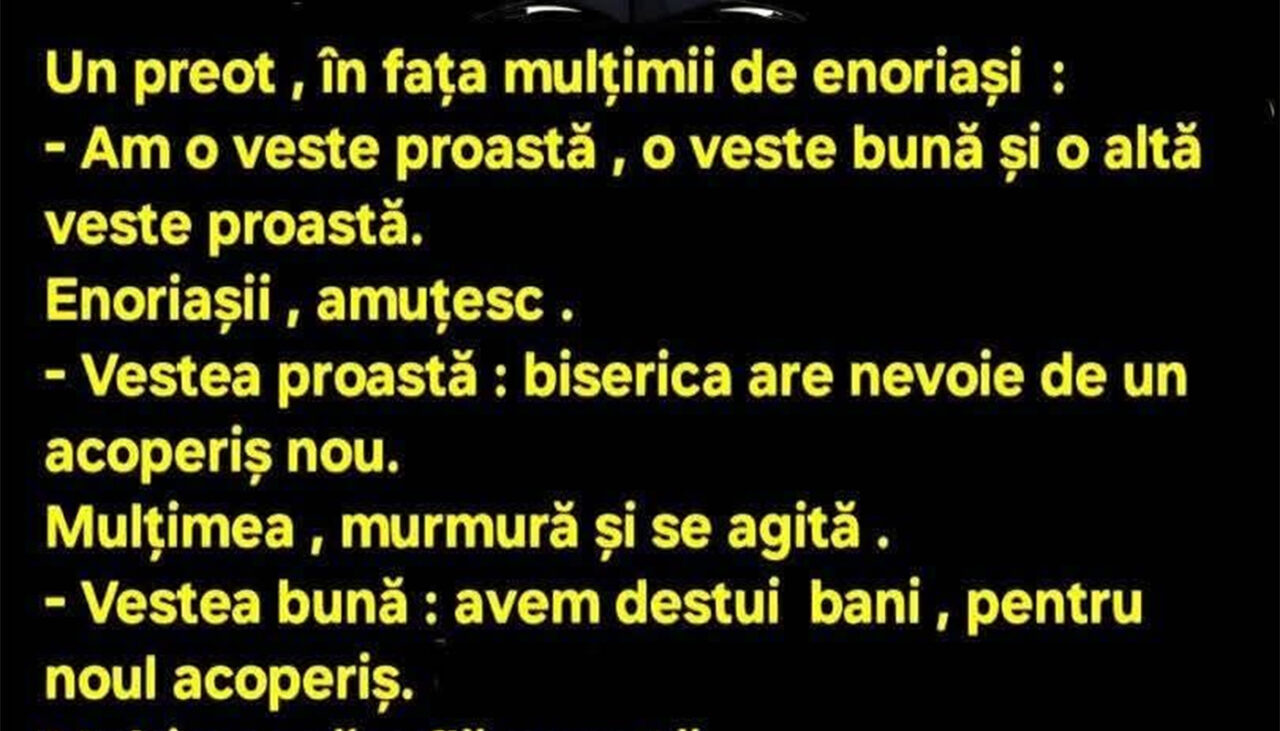BANCUL ZILEI | Cele 3 vești ale preotului