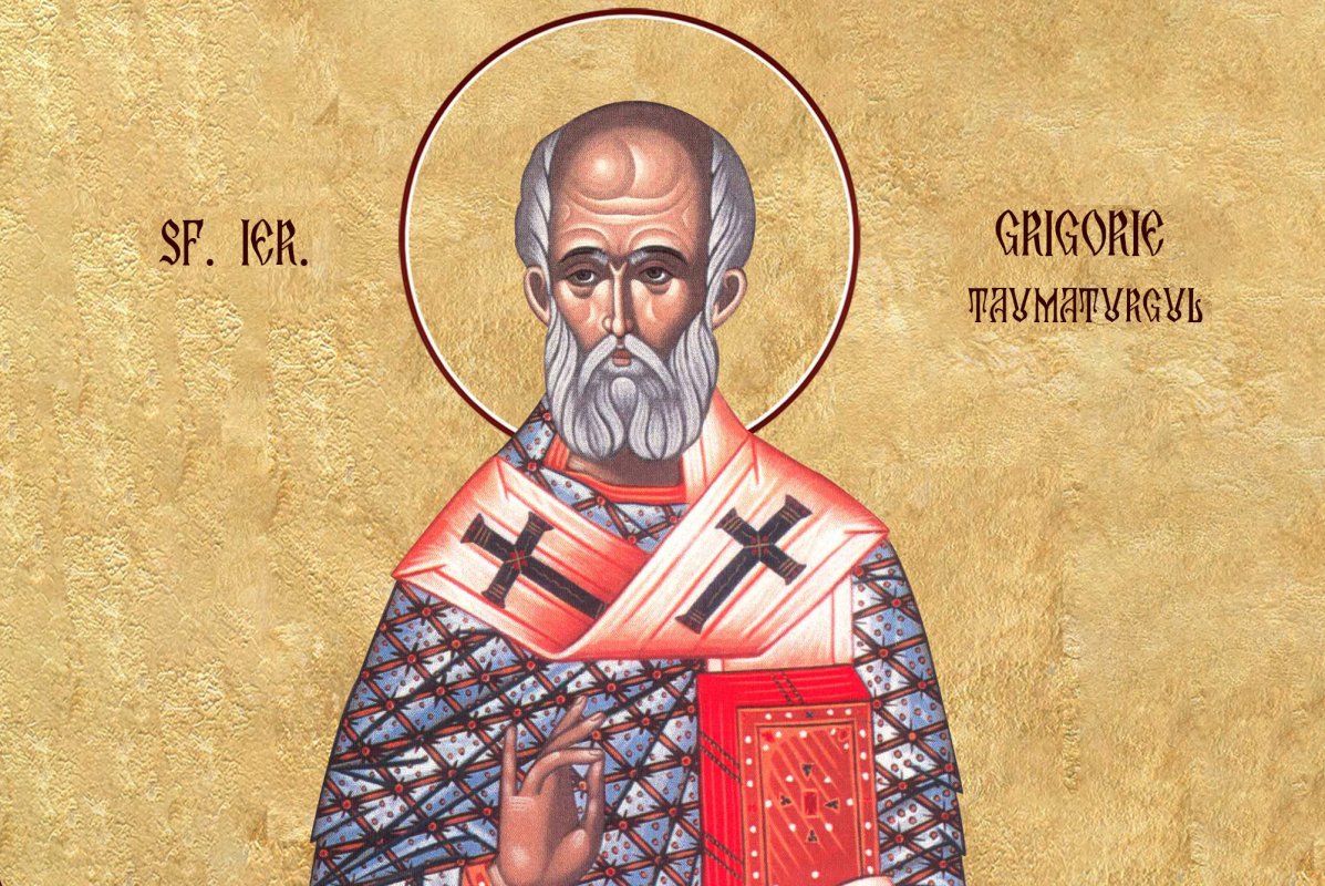17 noiembrie, sărbătoare importantă în calendarul ortodox. Sfântul Grigore Taumaturgul