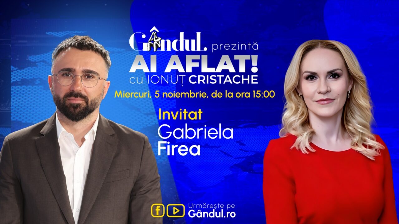 „Ai Aflat! cu Ionuț Cristache” începe miercuri, 5 noiembrie, de la ora 15.00, live pe Gândul. Invitată: Gabriela Firea