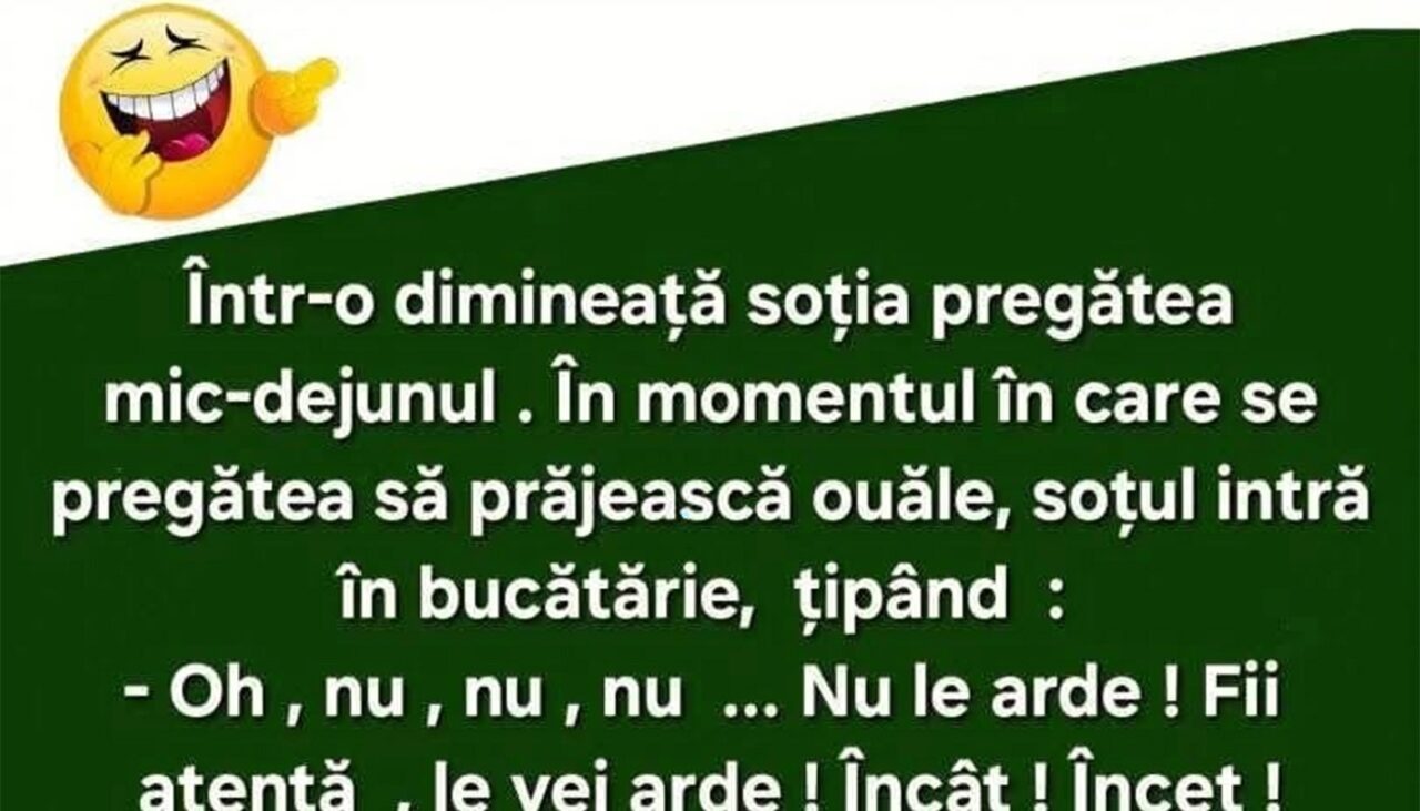 Bancul de vineri | Soțul, soția și ouăle-ochiuri