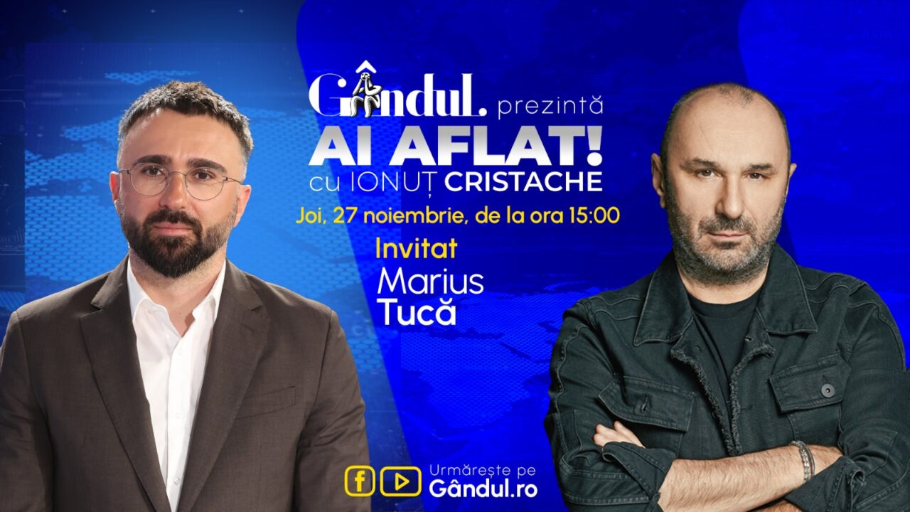„Ai Aflat! cu Ionuț Cristache” începe joi, 27 noiembrie, de la ora 15.00, LIVE pe Gândul. Invitat: Marius Tucă