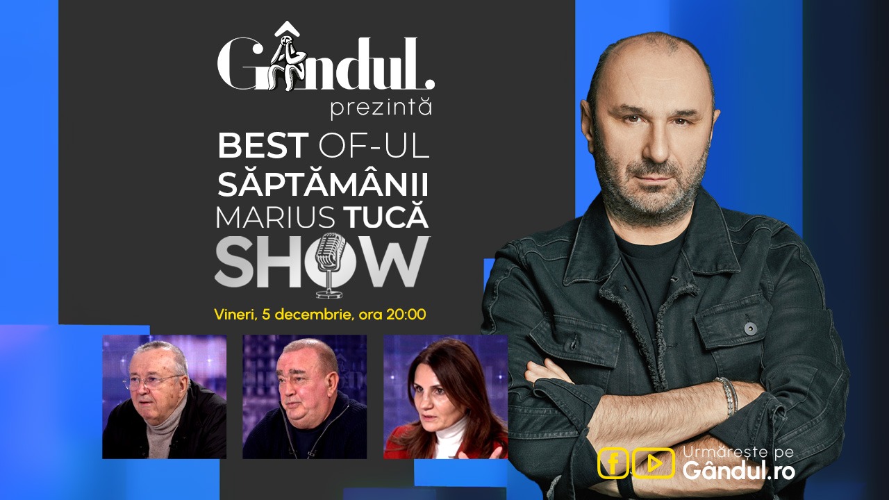 Gândul prezintă Best of Marius Tucă Show – vineri, 5 decembrie, de la ora 20.00