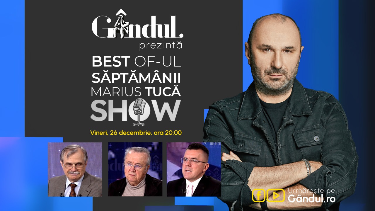 Gândul prezintă Best of Marius Tucă Show – vineri, 26 decembrie, de la ora 20.00