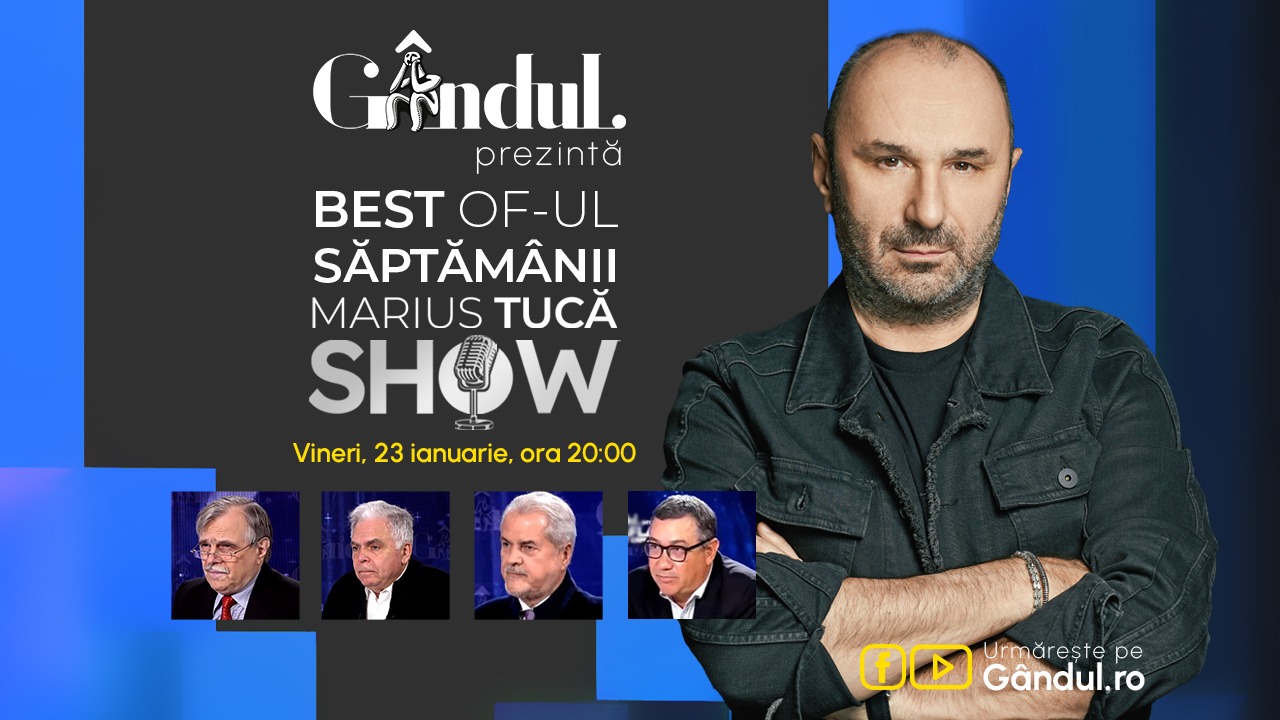 Gândul prezintă Best of Marius Tucă Show – vineri, 23 ianuarie, de la ora 20.00