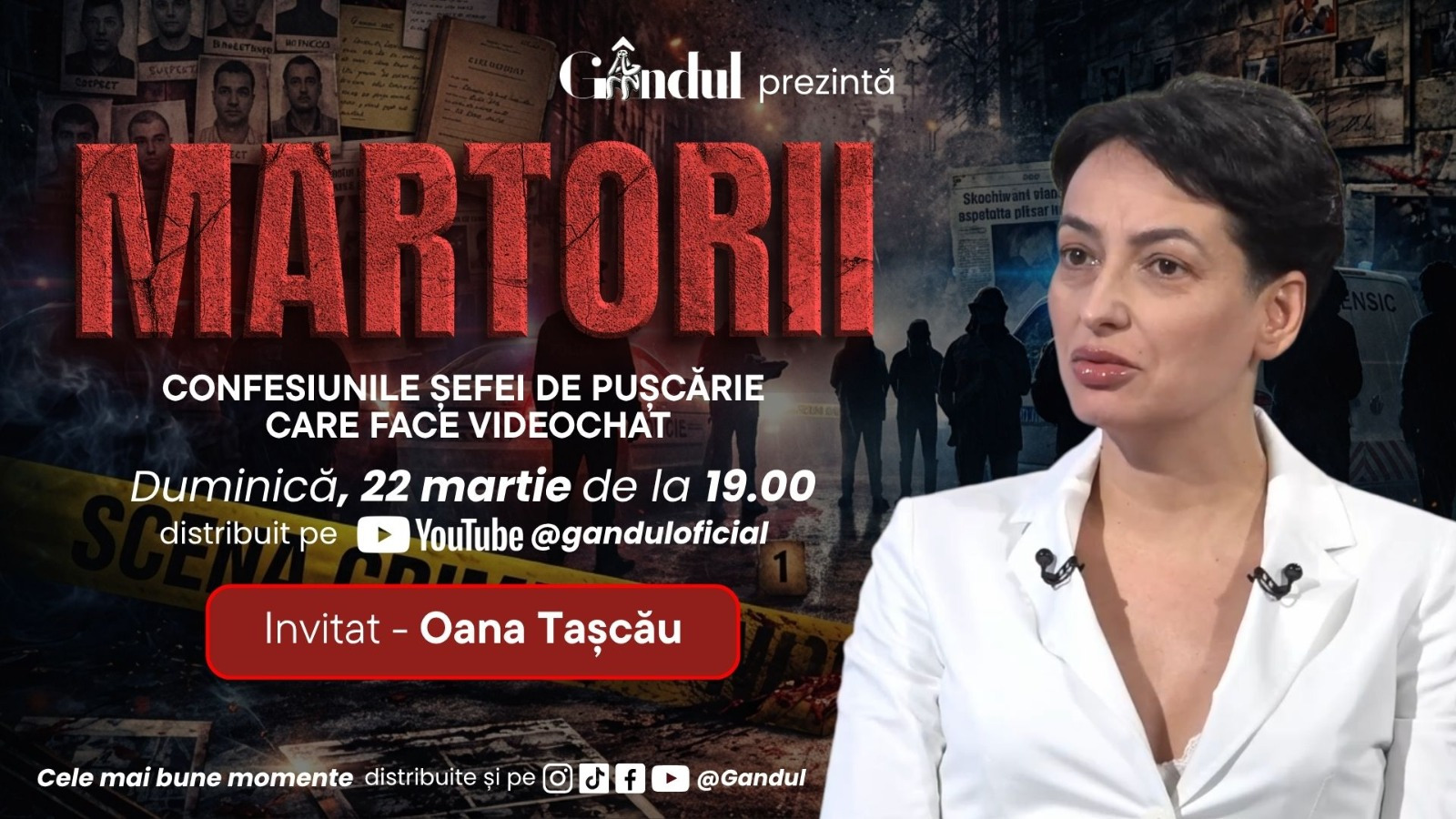 Oana Tașcău, fostă directoare de penitenciar, invitată MARTORII