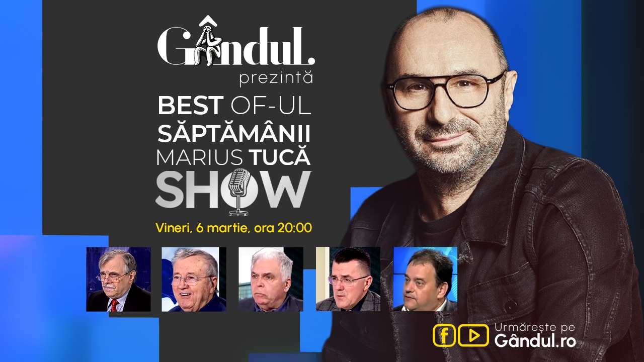 Gândul prezintă Best of Marius Tucă Show – vineri, 6 martie, de la ora 20.00