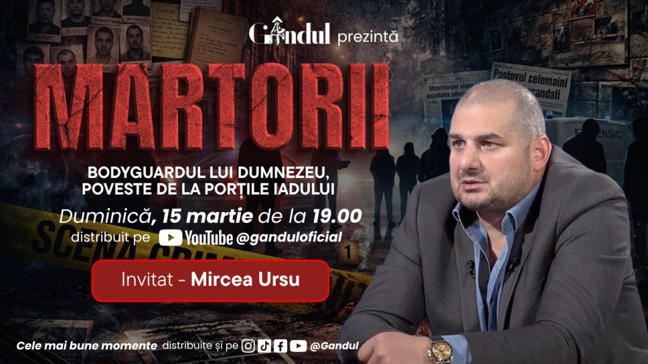 Mircea Ursu, supranumit „bodyguardul lui Dumnezeu”, invitat la MARTORII – duminică, 15 martie, ora 19:00