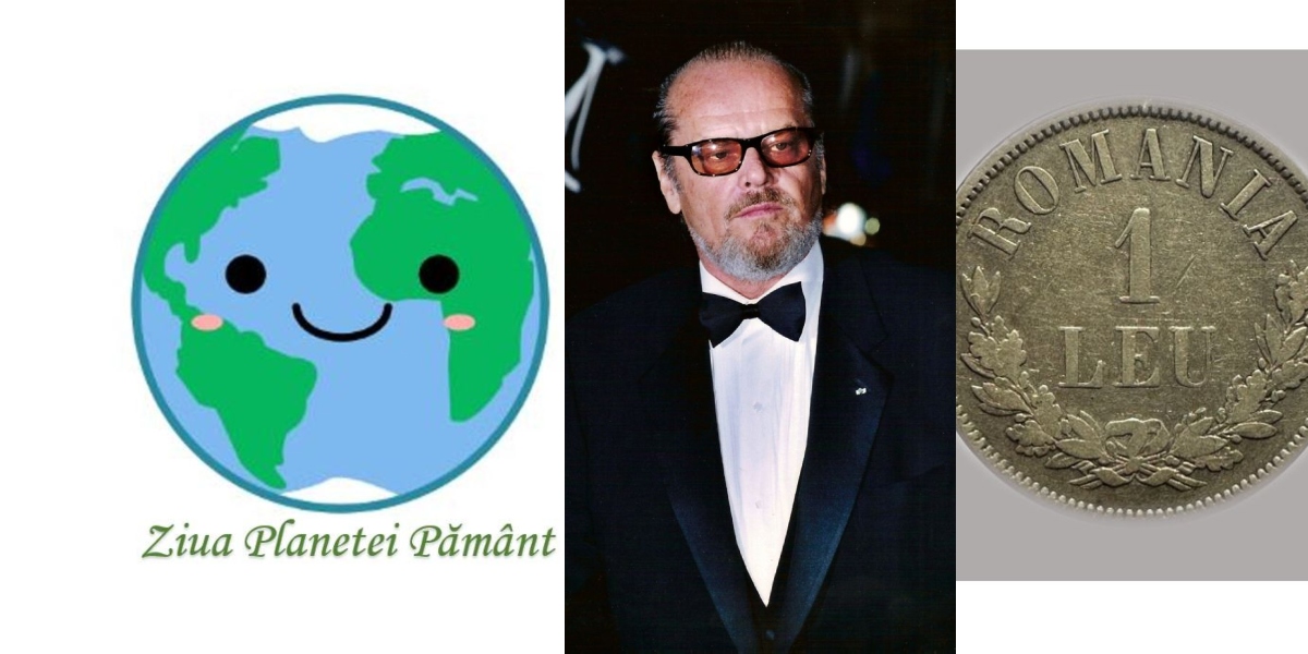 22 Aprilie, calendarul zilei: Jack Nicholson împlinește 89 de ani. Ziua Pământului. Este adoptat leul ca unitate monetară națională