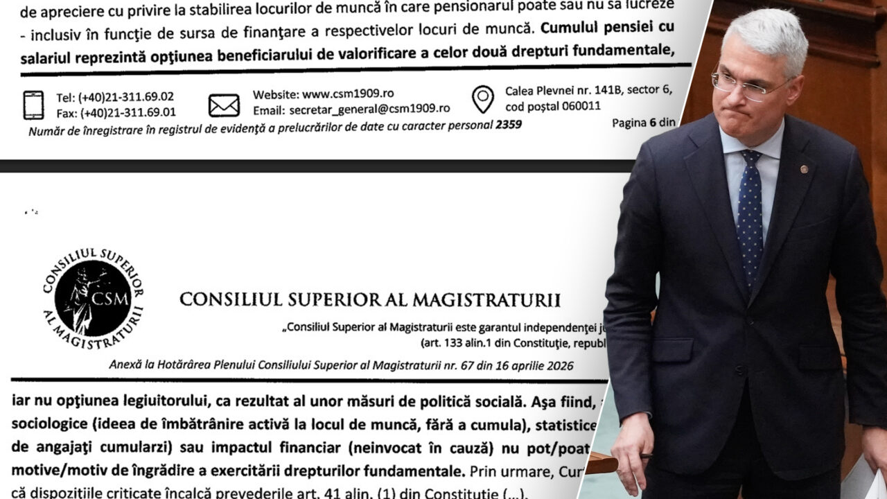 DOCUMENT. Surse: CSM desființează proiectul cu care se laudă Pîslaru de desființare a cumulului pensiei cu salariul: Sunt două drepturi fundamentale care nu pot fi îngrădite