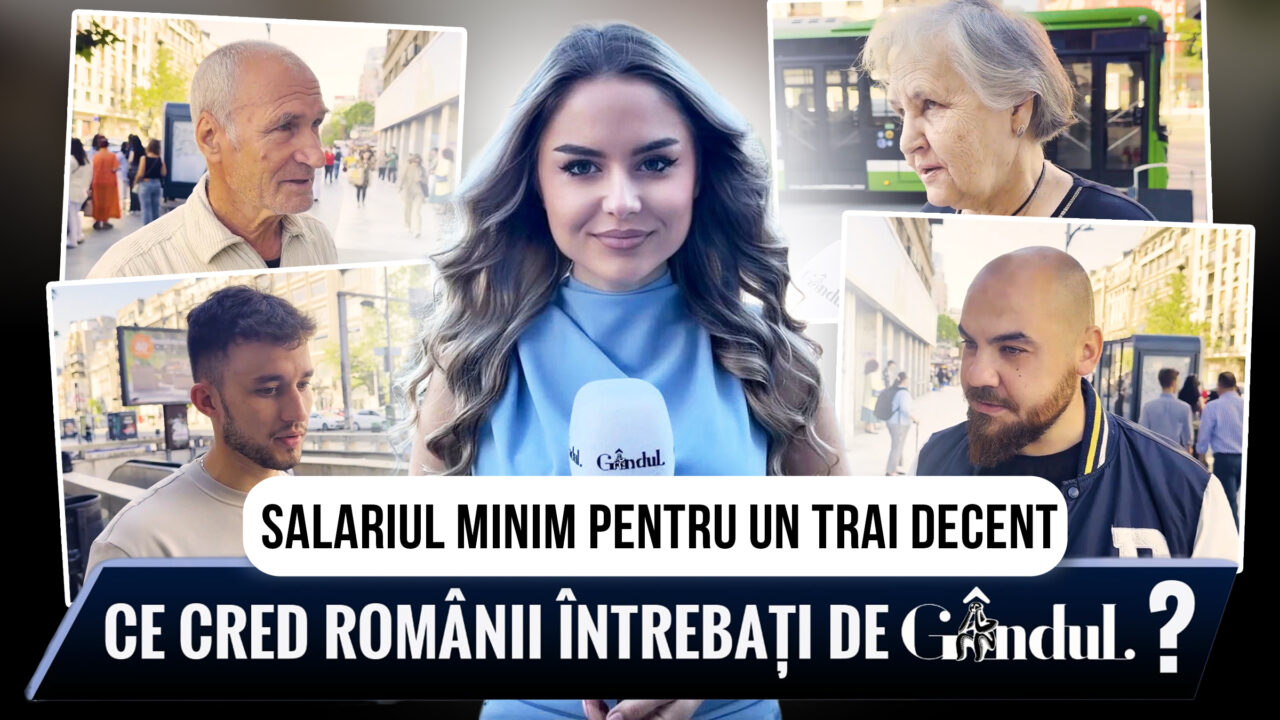 De ce salariu ai nevoie pentru a trăi decent în România? Ce au răspuns oamenii întrebați de Gândul