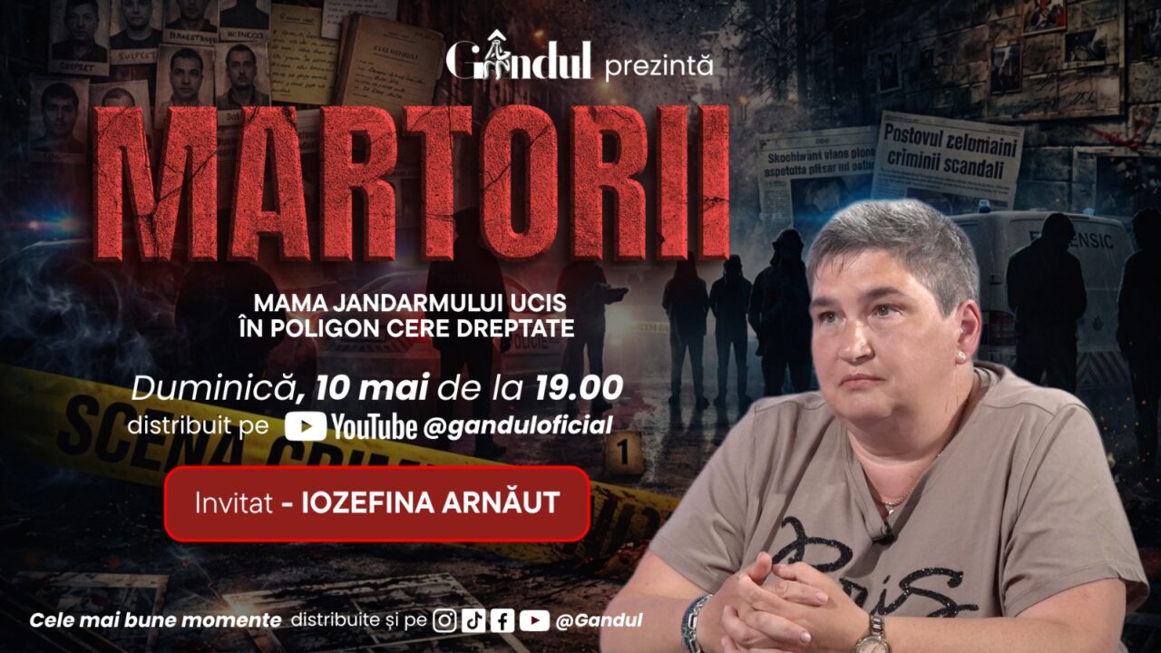 Duminică, 10 mai, de la ora 19:00, Gândul prezintă MARTORII – O mamă care îşi strigă durerea. Mama jandarmului ucis în poligon cere dreptate