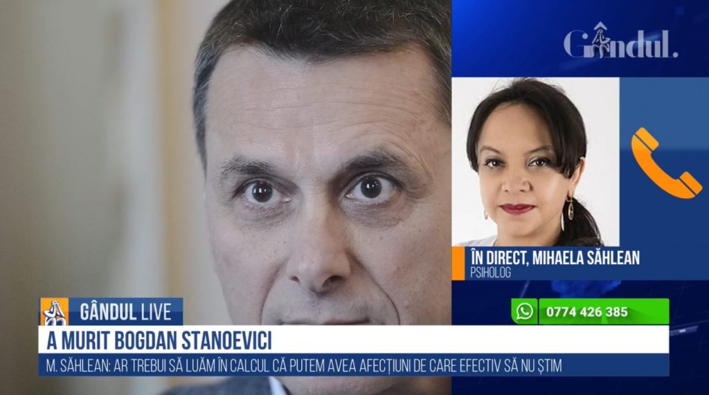 GÂNDUL LIVE. Psihologul Mihaela Săhlean, despre moartea lui Bogdan Stanoevici: Cred că va ridica niște întrebări coronascepticilor