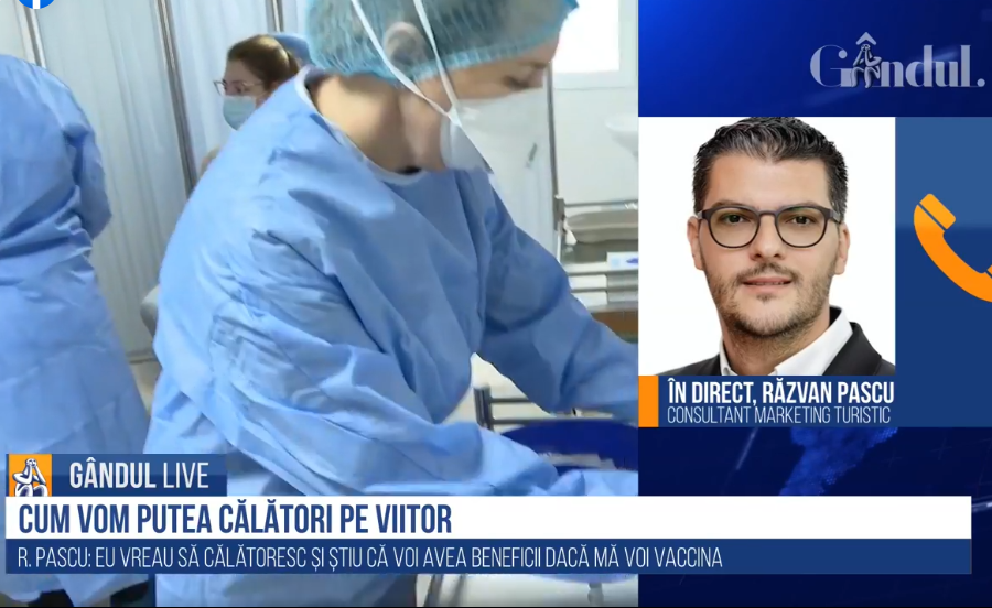 GÂNDUL LIVE. Răzvan Pascu, consultant în marketing turistic: „Abia aștept să mă vaccinez / Va fi un boom al călătoriilor în acest an”