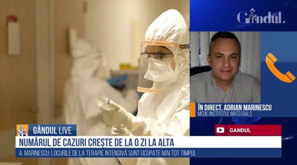 GÂNDUL LIVE. Medicul Adrian Marinescu: „Locurile din ATI sunt ocupate tot timpul” / „Nu trebuie să coborâm garda”