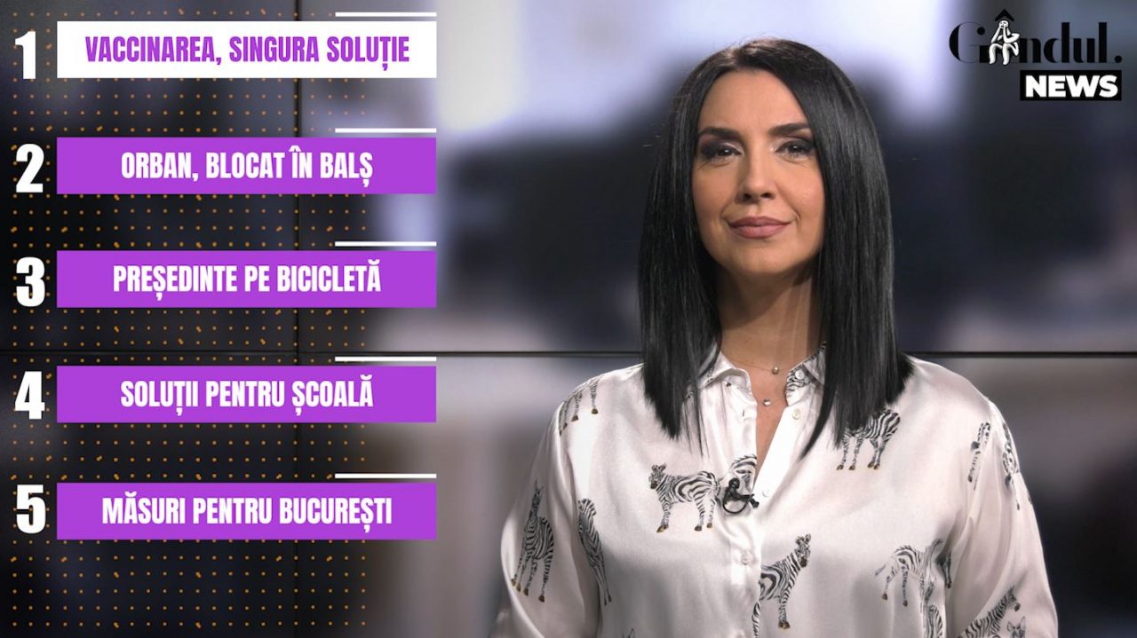 GÂNDUL NEWS. Vaccinarea ne aduce mai aproape de normalitate!