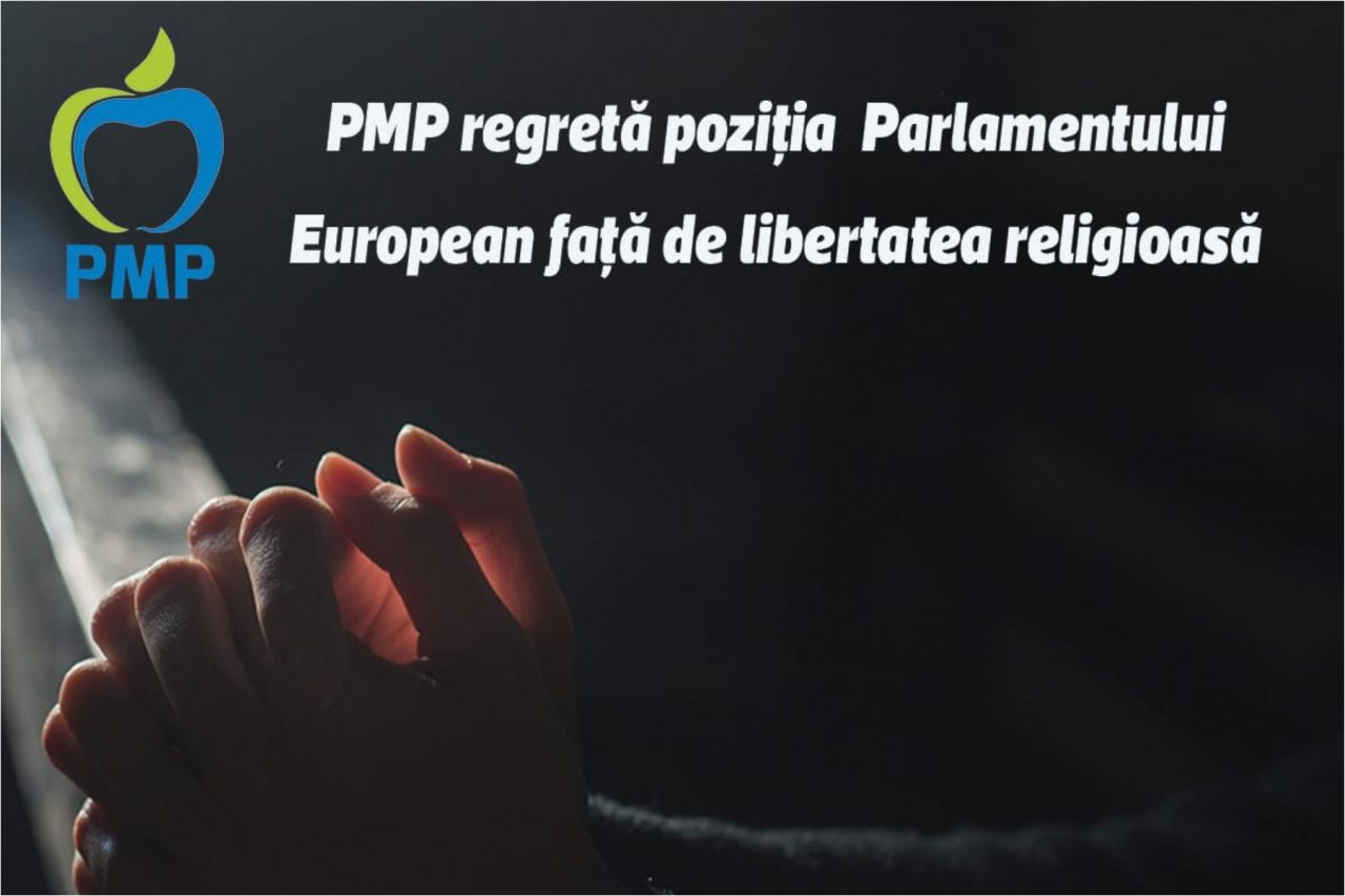 PMP regretă poziția Parlamentului European față de libertatea religioasă