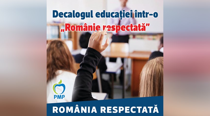 PMP: Decalogul educației într-o ”Românie respectată”