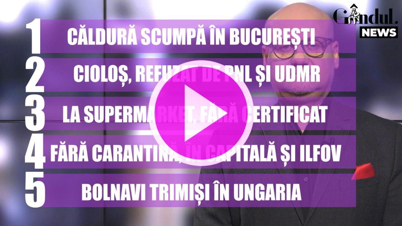 GÂNDUL NEWS. CNSU a respins carantinarea zonei București-Ilfov