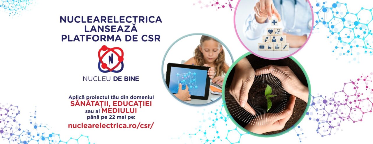 SN Nuclearelectrica SA lansează Platforma CSR “Nucleu De Bine”
