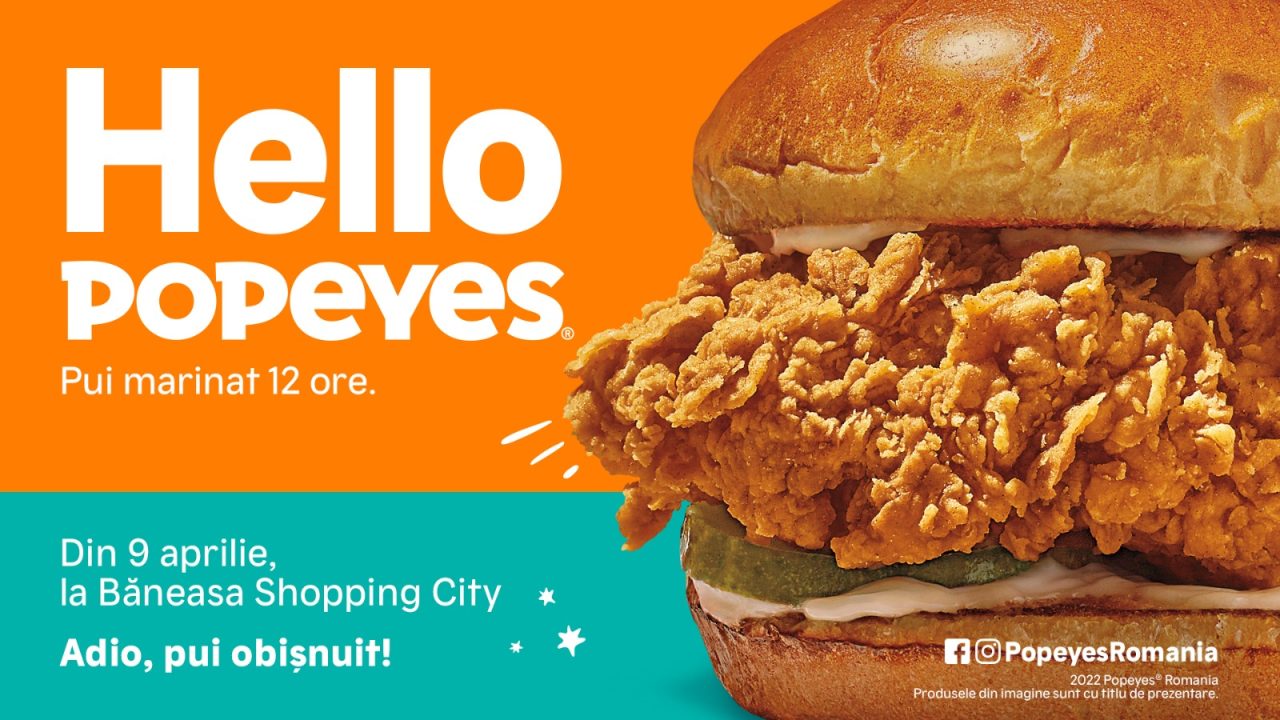 Popeyes, puiul care a înnebunit America, sosește pe 9 aprilie în România (P)