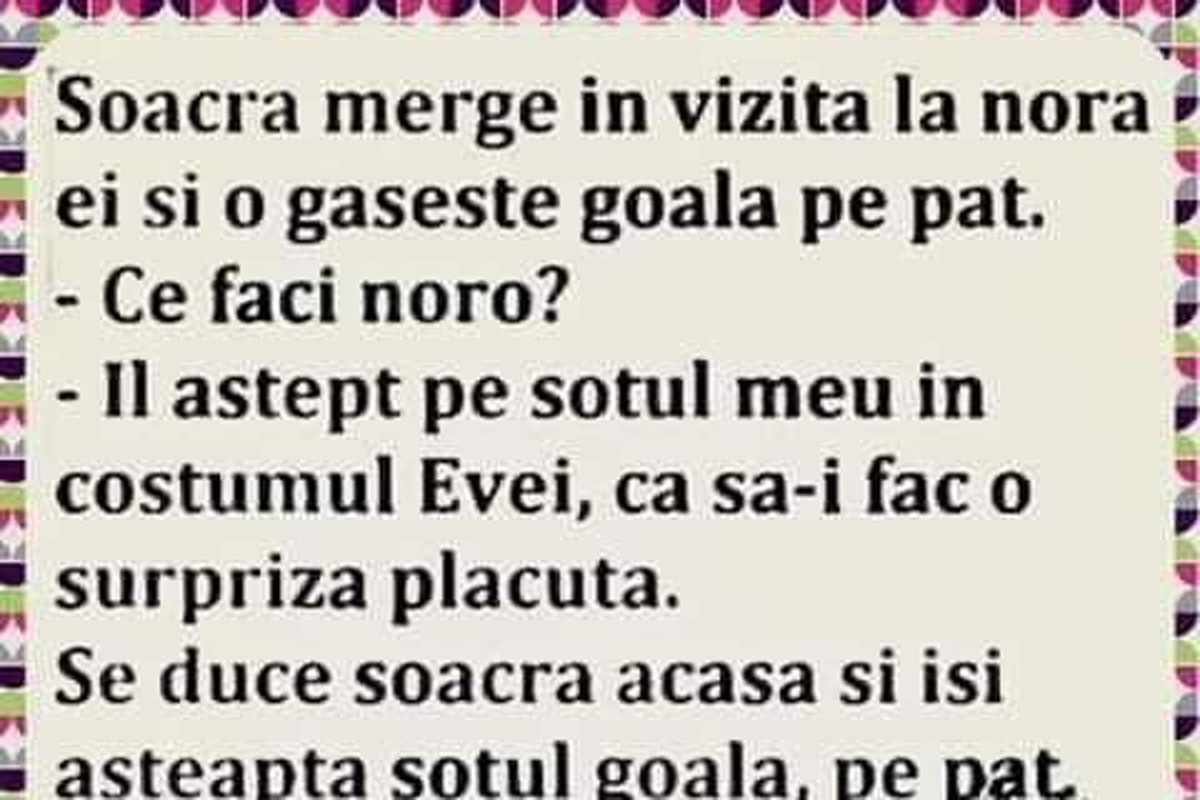 Cel mai tare banc | Soacra merge în vizită la nora ei și o găsește goală în pat