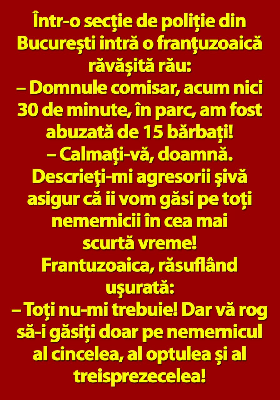 BANC | Într-o secție de poliție din București intră o franțuzoaică răvășită rău…
