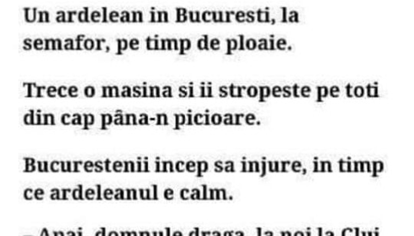 BANCUL ZILEI Un ardelean în București, la semafor, pe timp de ploaie