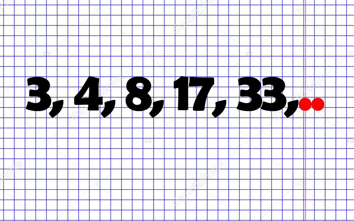 Test de inteligență pentru genii | Ce număr completează seria: 3, 4, 8, 17, 33?