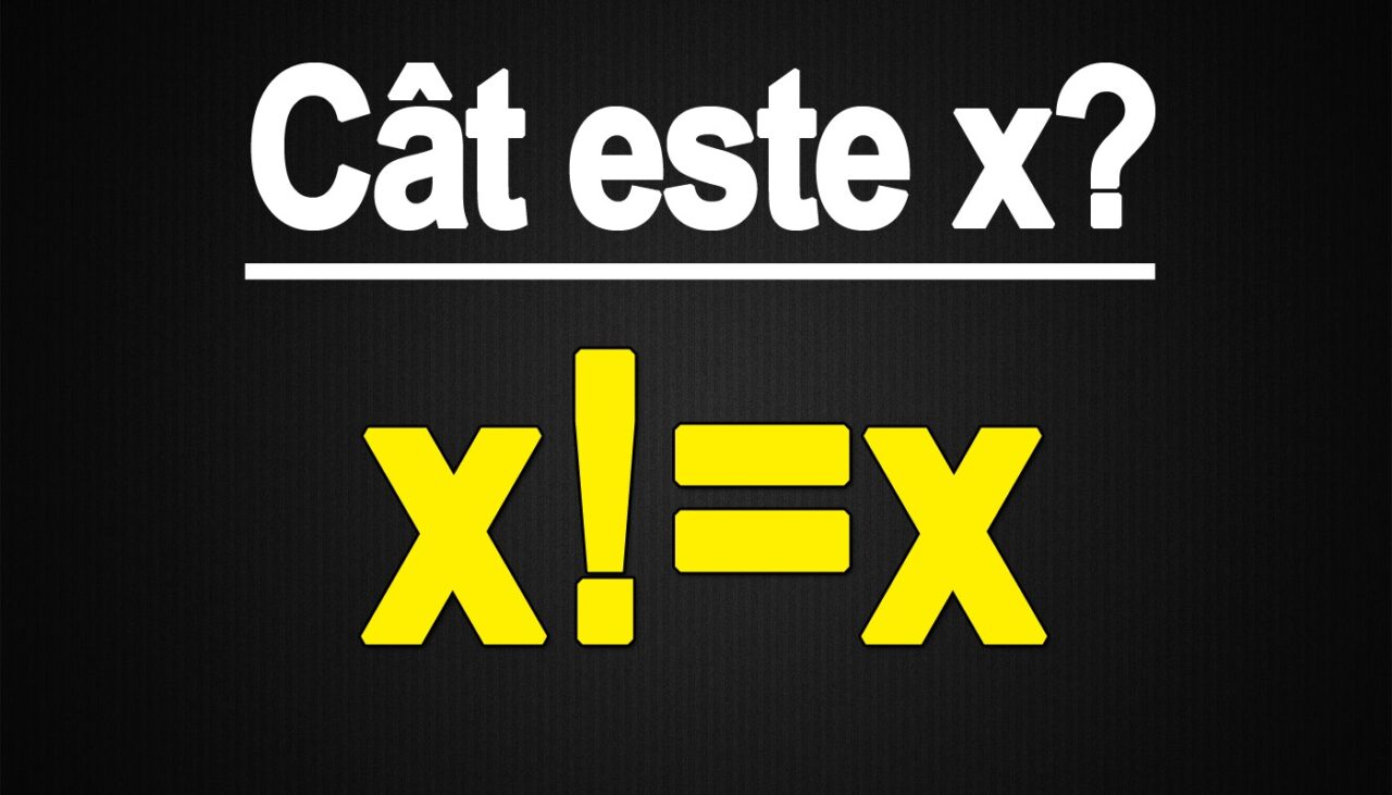 Test de inteligență pentru absolvenții de Bacalaureat | Cât este x dacă x!=x?