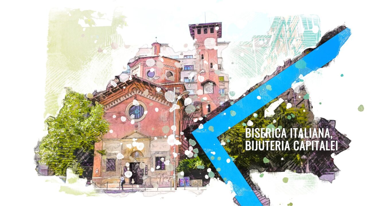 VIDEO Biserica Italiană, o adevărată bijuterie a Capitalei (DOCUMENTAR)