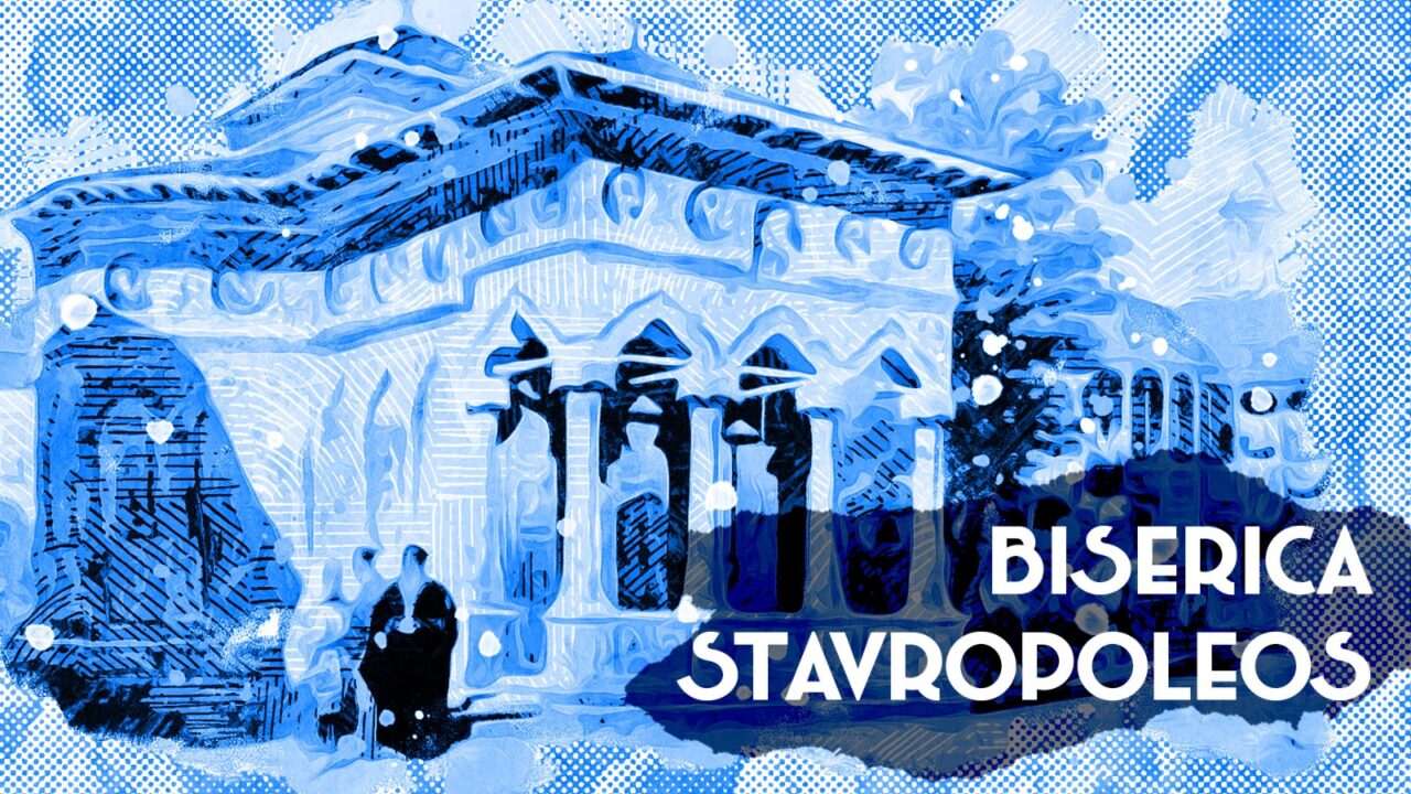 VIDEO | Biserica Stavropoleos, bijuteria unică a ortodoxiei românești (DOCUMENTAR)