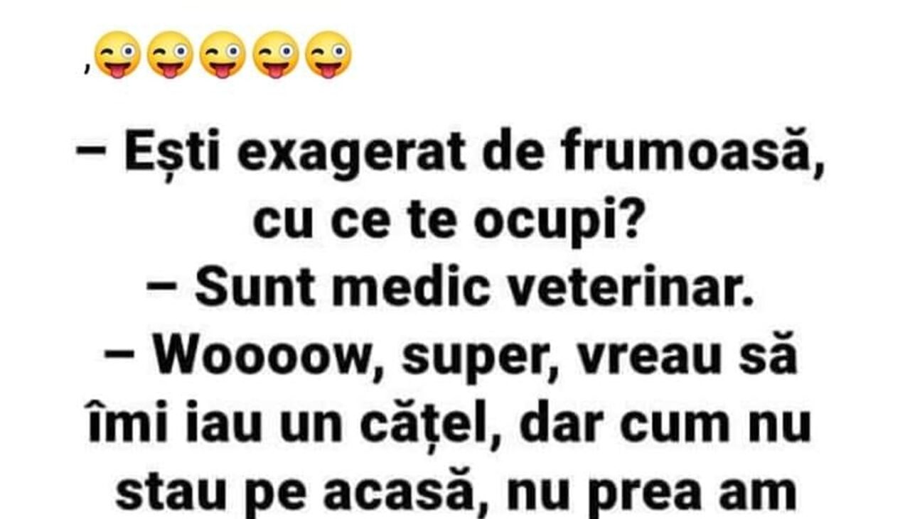 Bancul de miercuri | „Ești exagerat de frumoasă! Cu ce te ocupi?”