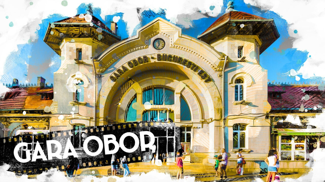 VIDEO | Gara Obor, martora evenimentelor istorice (DOCUMENTAR)