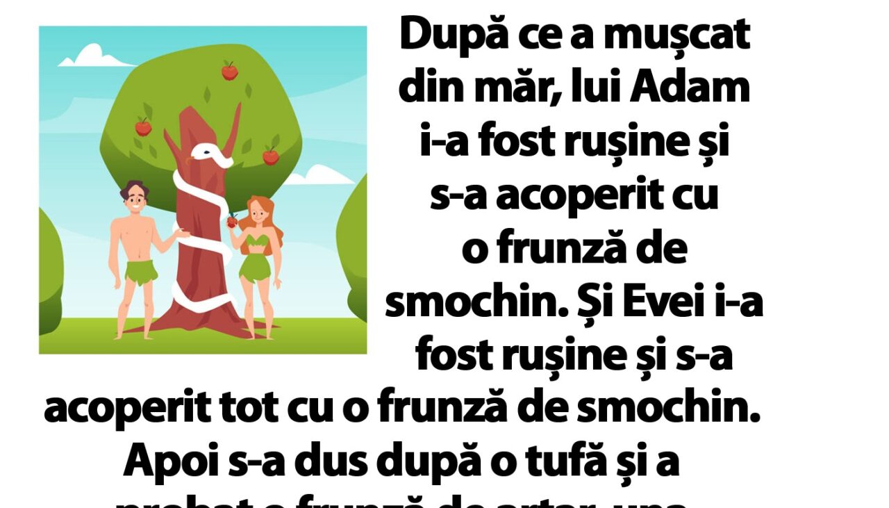 Bancul de duminică | Ce au făcut Adam și Eva după ce au mușcat din măr