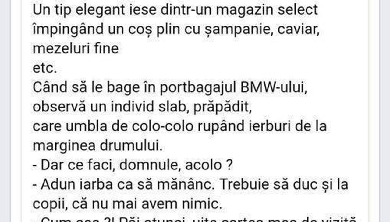 BANCUL ZILEI | Bogătașul cu BMW și săracul care rupe iarba de pe marginea drumului