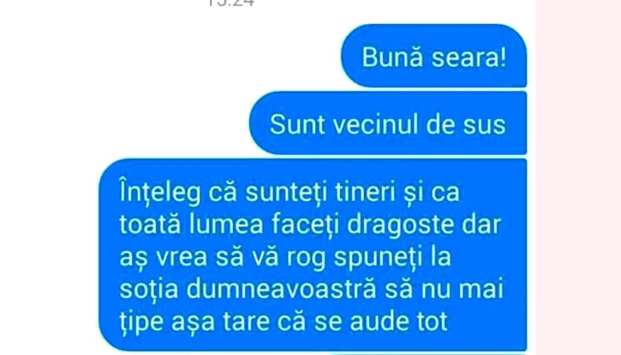 Bancul de luni | „Sunt vecinul de sus. Înțeleg că sunteți tineri, dar spuneți-i soției să nu mai țipe așa tare”