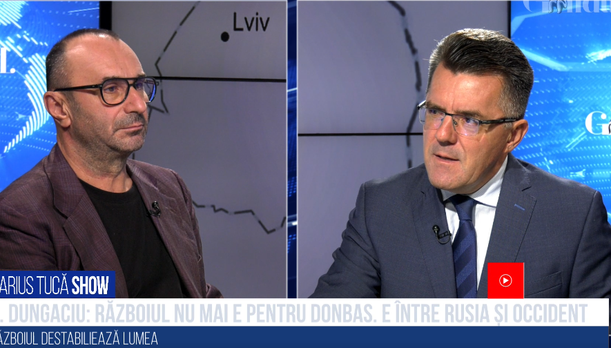 VIDEO | Dan Dungaciu: „Războiul de acum este o bătălie între Rusia și Occident. Niciuna din părți nu vrea să piardă”
