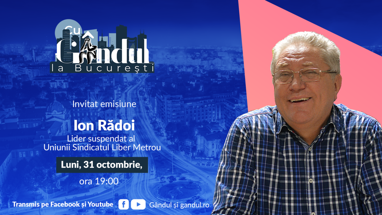 „Cu Gândul la București” începe luni, 31 octombrie, de la ora 19.00