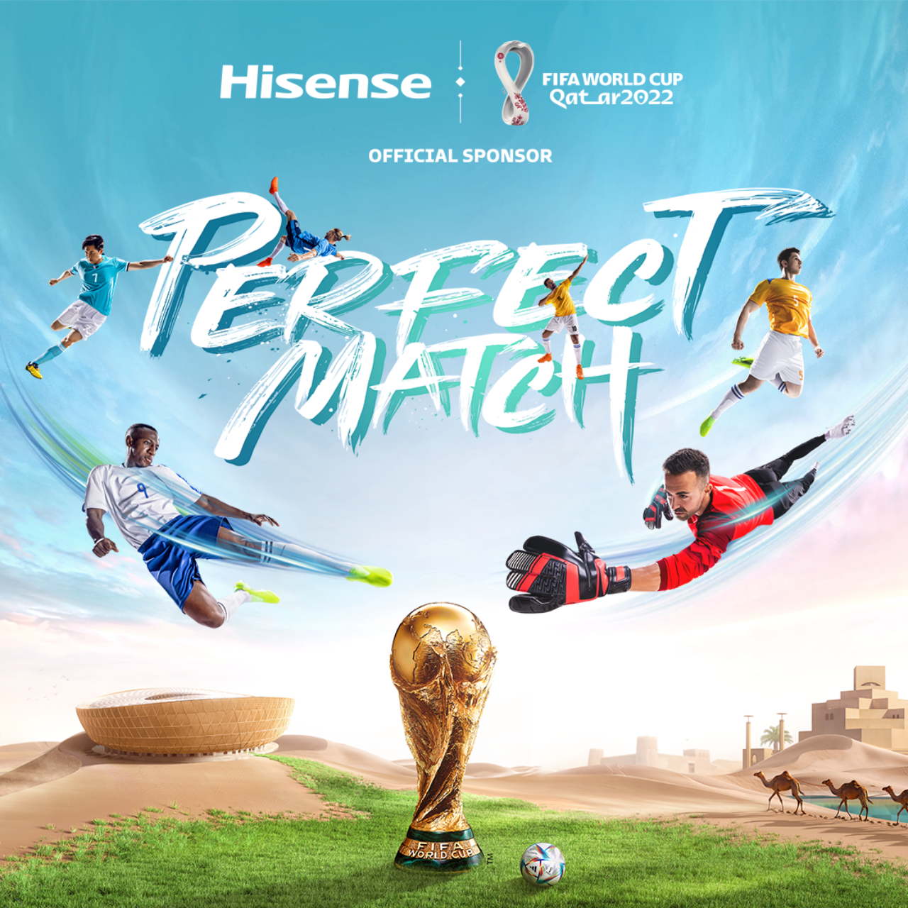 Hisense dezvăluie campania „Meciul perfect” pentru FIFA World Cup Qatar 2022™