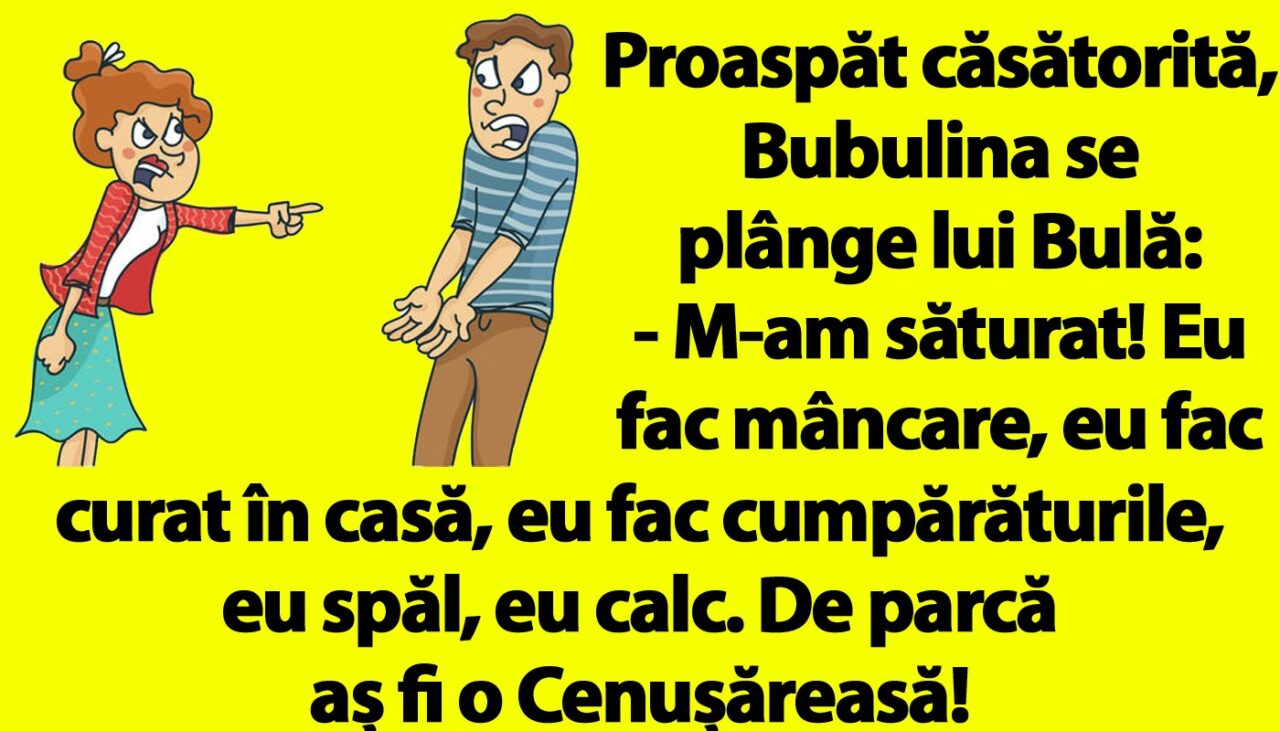 BANC | Proaspăt căsătorită, Bubulina se plânge lui Bulă: „M-am săturat!”