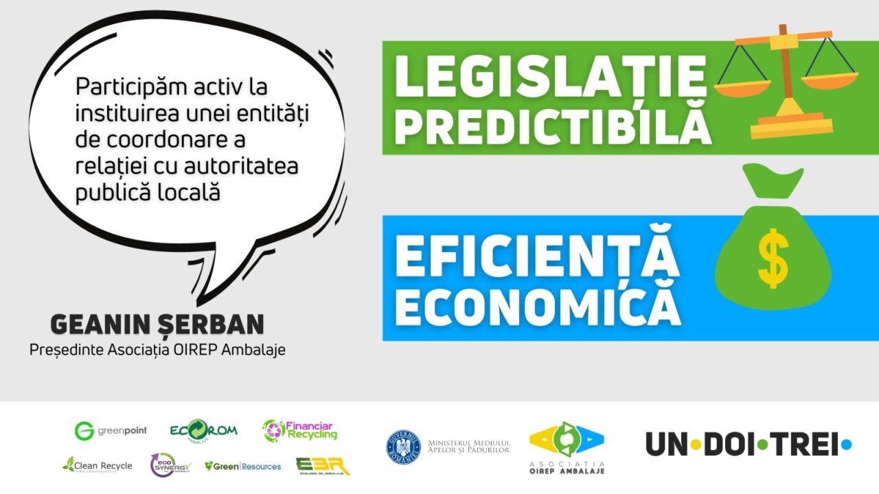 Legislație predictibilă, eficiență economică. G. Șerban, Asociația OIREP Ambalaje: Participăm activ la instituirea unei entități de coordonare a relației cu autoritatea publică locală